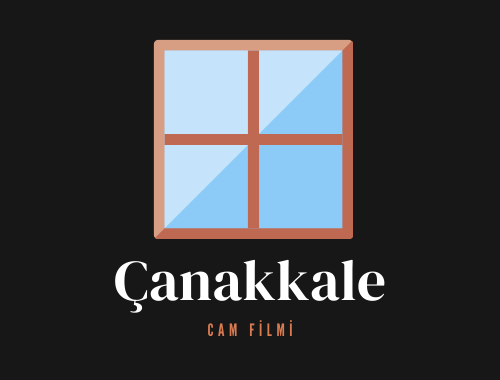 Çanakkale Cam Filmi | +90 532 552 78 77 Çanakkale Cam Filmi | +90 532 552 78 77