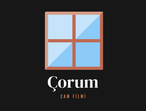 Çorum Cam Filmi | +90 532 552 78 77 Çorum Cam Filmi | +90 532 552 78 77