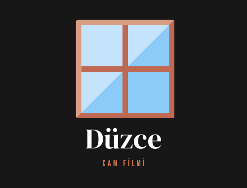 Düzce Cam Filmi | +90 532 552 78 77 Düzce Cam Filmi | +90 532 552 78 77