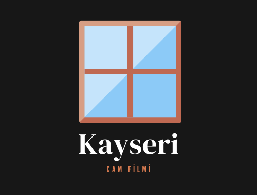 Kayseri Cam Filmi | +90 532 552 78 77 Kayseri Cam Filmi | +90 532 552 78 77