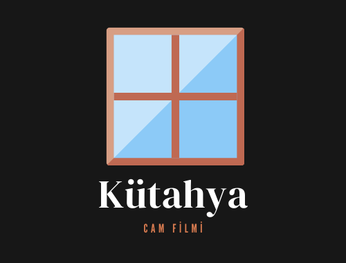 Kütahya Cam Filmi | +90 532 552 78 77 Kütahya Cam Filmi | +90 532 552 78 77