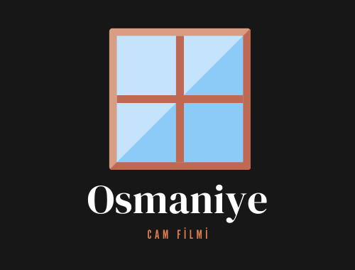 Osmaniye Bina Cam Filmi | +90 532 552 78 77