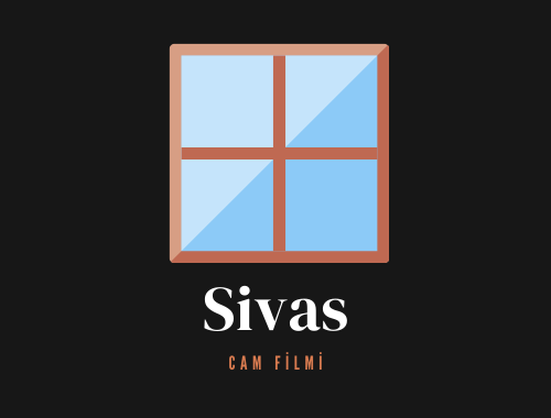 Sivas Cam Filmi | +90 532 552 78 77