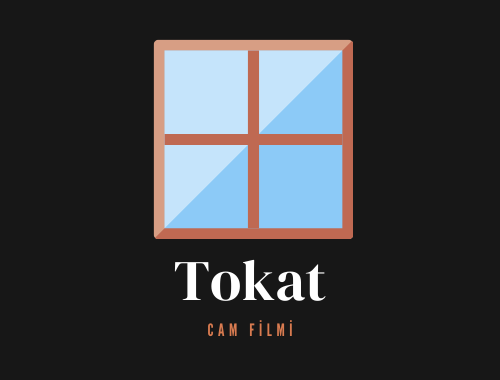 Tokat Cam Filmi | +90 532 552 78 77