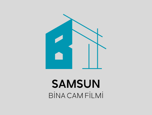 Samsun Bina Cam Filmi | +90 532 552 78 77